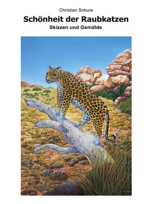 cover image of Schönheit der Raubkatzen
